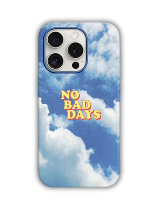 No Bad Days Desenli Lüx Premium İçi Kadifeli Telefon Kılıfı KOD 588